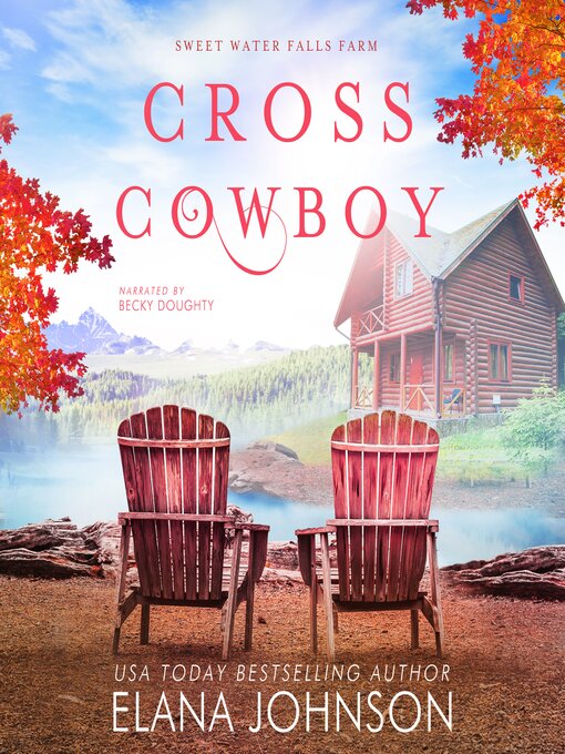 Title details for Cross Cowboy by Elana Johnson - Wait list